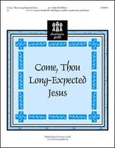 Come, Thou Long Expected Jesus Handbell sheet music cover